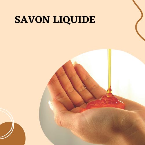 Savon liquide